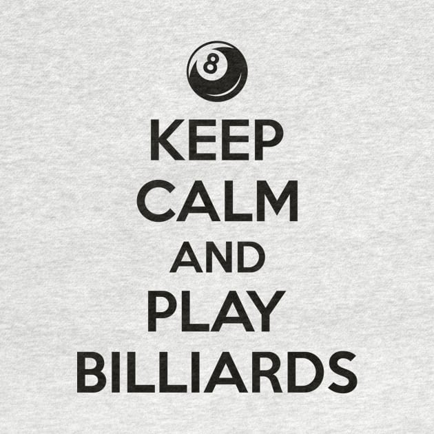 Keep calm and play billiards by nektarinchen